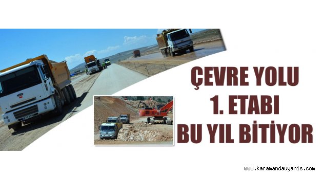 ÇEVRE YOLU ÇALIŞMALARI