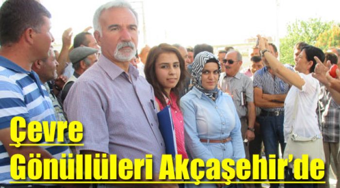 Çevre Gönüllüleri Akçaşehir’de