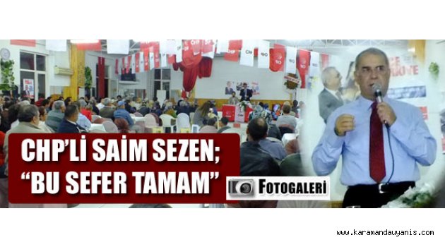 CHP SEÇİM TOPLANTILARI