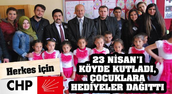 Chp 23 Nisan’ı Köyde Kutladı, Çocuklara Hediyeler Dağıttı
