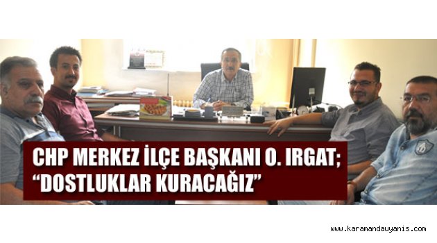 CHP'DEN GAZETEMİZE ZİYARET