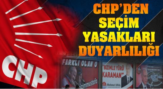 Chp’den Seçim Yasakları Duyarlılığı
