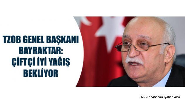 ÇİFTÇİ İYİ YAĞIŞ BEKLİYOR