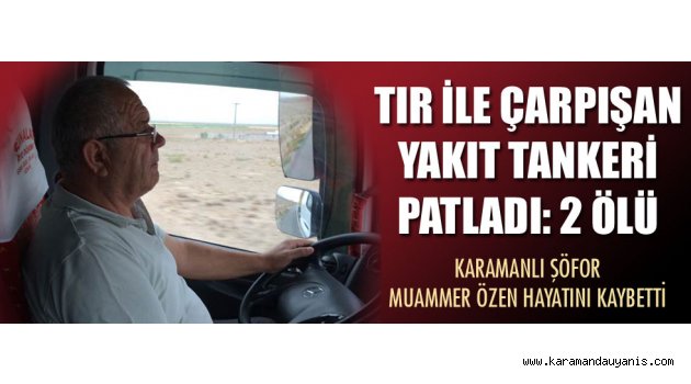 ÇUMRA YAKINLARINDA FECİ KAZA