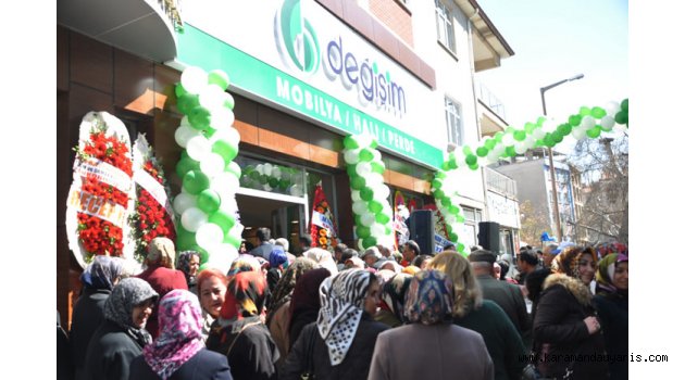 DEĞİŞİM HALI MOBİLYA HİZMETE AÇILDI