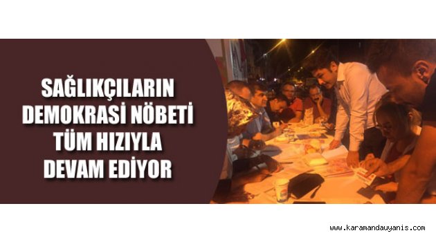 DEMOKRASİ NÖBETLERİ