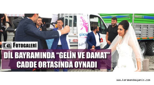 DİL BAYRAMI KUTLAMALARI..