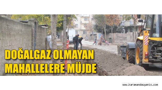 DOĞALGAZ ÇALIŞMALARI