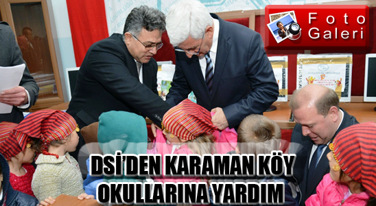 Dsi’den Karaman Köy Okullarına Yardım