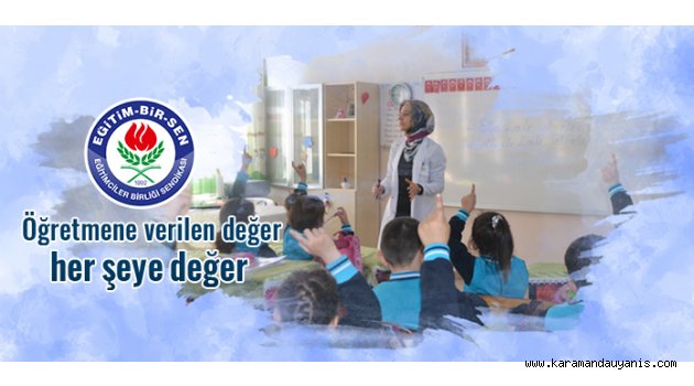 EĞİTİM BİR-SEN'DEN ÖĞRETMENLER GÜNÜ MESAJI