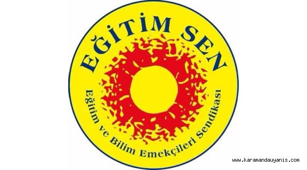 EĞİTİM SEN'DEN AÇIKLAMA