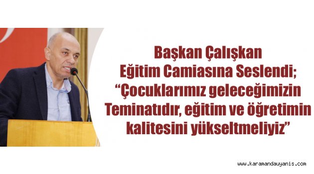 EĞİTİM YILI TOPLANTISINDA KONUŞTU