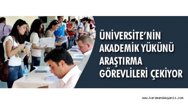 EN ÇOK ARAŞTIRMA GÖREVLİSİ