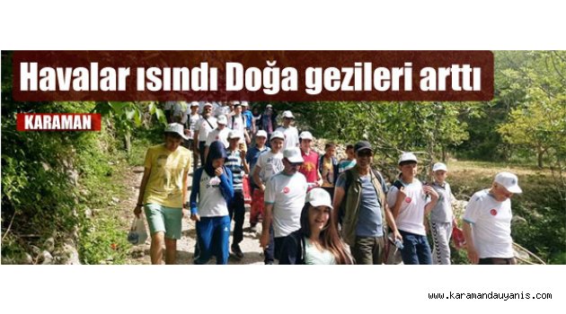 ERMENEK'TE DOĞA YÜRÜYÜŞÜ YAPILDI
