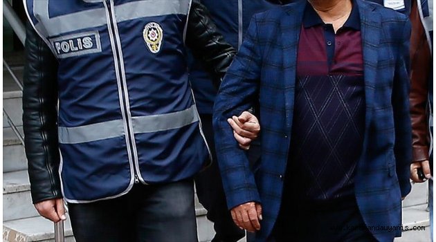 ERMENEK'TE FETÖ OPERASYONU: 15 GÖZALTI