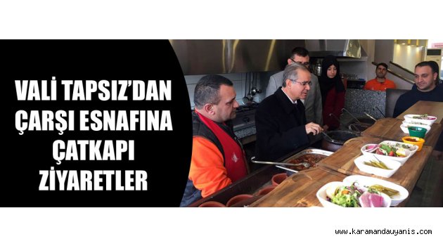 ESNAF ZİYARETLERİ