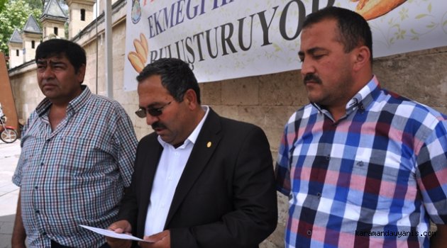 FIRINCILAR ODASI BAŞKANI DİVLELİ; “KARAMAN HALKINI DAHA KALİTELİ EKMEKLE BULUŞTURUYORUZ”