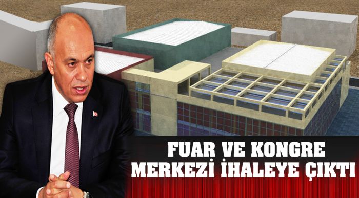 Fuar Ve Kongre Merkezi İhaleye Çıktı