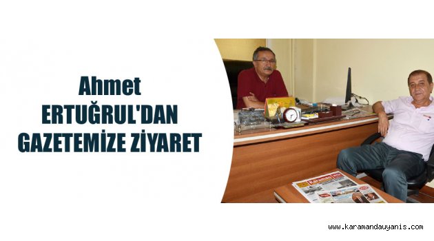 GAZETEMİZE KUTLAMA ZİYARETLERİ
