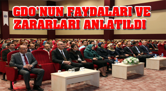 Gdo’nun Faydaları Ve Zararları Anlatıldı