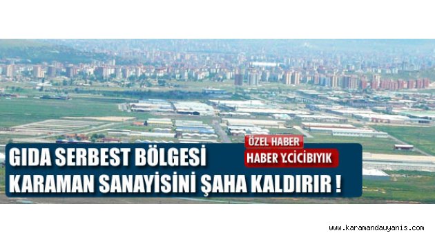 GIDA SERBEST BÖLGESİ