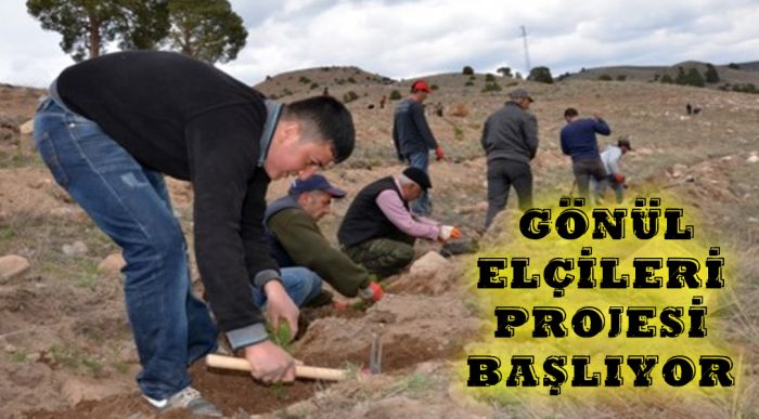 Gönül Elçileri Projesi Başlıyor