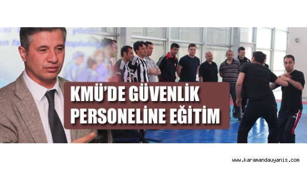 GÜVENLİK EĞİTİMLERİ