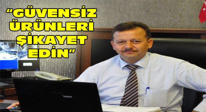 “güvensiz Ürünleri Şikayet Edin”