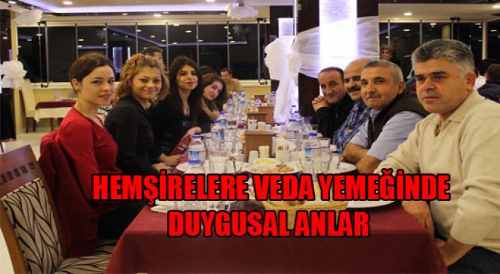Hemşirelere Veda Yemeğinde Duygusal Anlar