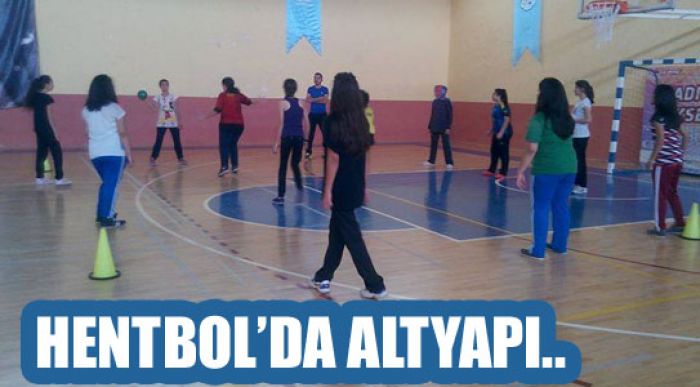 Hentbol’da Altyapı Sağlam