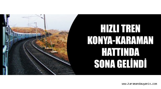 HIZLI TREN ÇALIŞMALARI..