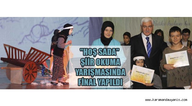 "HOŞ SADA" ŞİİR OKUMA YARIŞMASINDA FİNAL YAPILDI