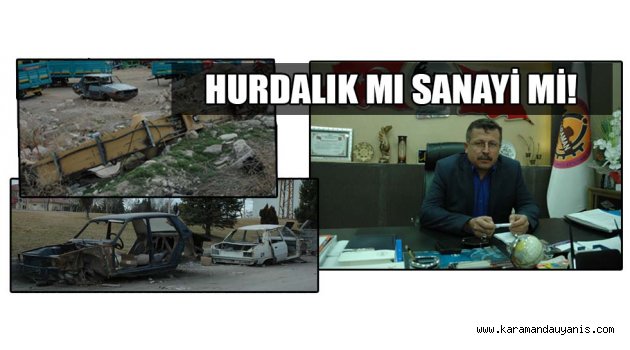 HURDALIK MI SANAYİ Mİ!