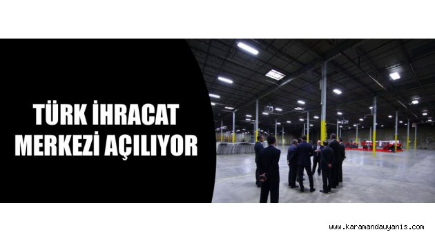 İHRACAT MERKEZİ..