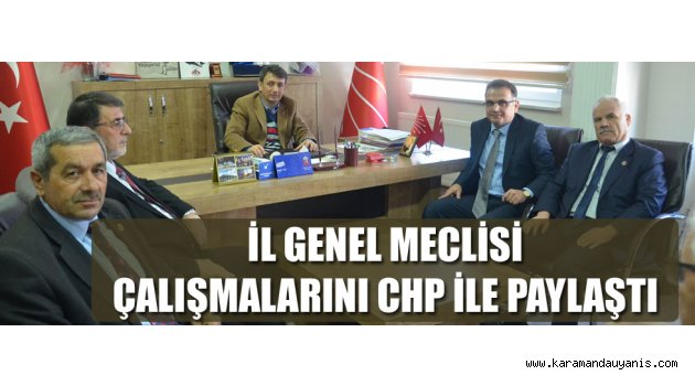 İl Genel Meclisinden CHP ziyareti