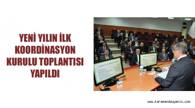 İL KOORDİNASYON KURULU TOPLANTISI