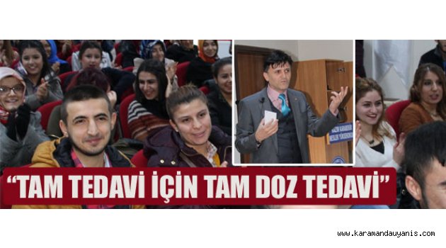 İLAÇ KULLANIMINA DİKKAT ÇEKTİ