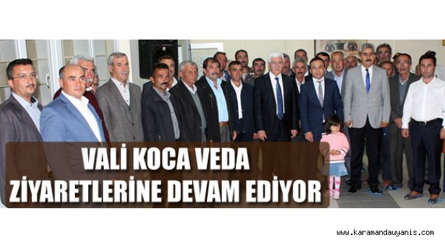 İLÇE VE KÖYLERDE VEDA TURLARI..