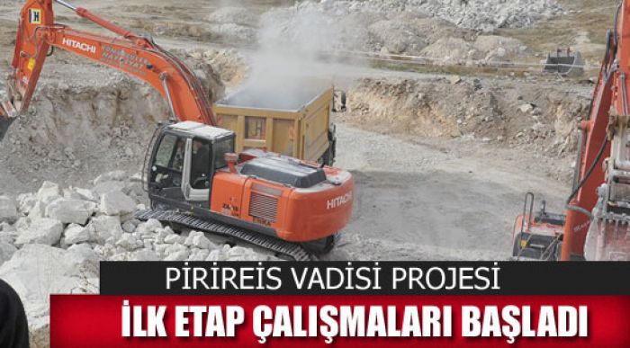 İlk Etap Çalışmaları Başladı