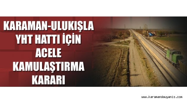 KAMULAŞTIRMA KARARI..