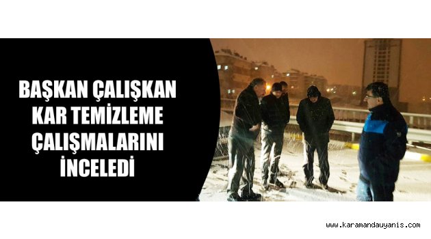 KAR TEMİZLEME ÇALIŞMALARI