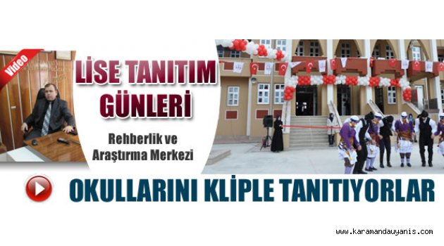 KARAMAN’DA İLK, LİSE TANITIM GÜNLERİ