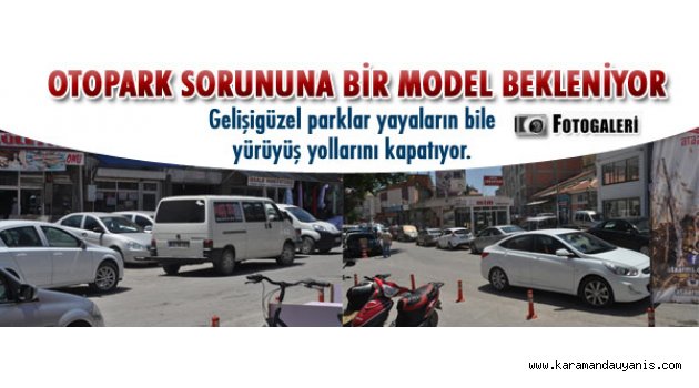KARAMAN’DA OTOPARK SORUNU