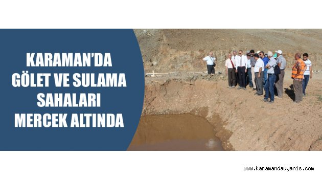Karaman’daki yatırımlar takip ediliyor