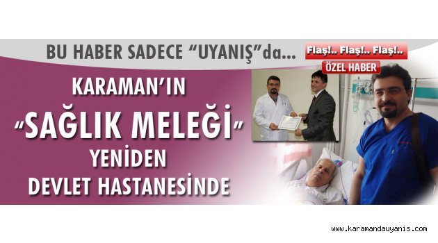 Karaman Devlet Hastanesinde..