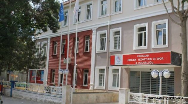 KARAMAN GENÇLİK HİZMETLERİ VE SPOR İL MÜDÜRLÜĞÜ HİZMET BİNASI YENİLENDİ