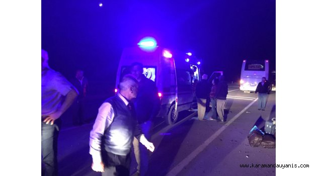 KARAMAN KONYA YOLUNDA KAZA
