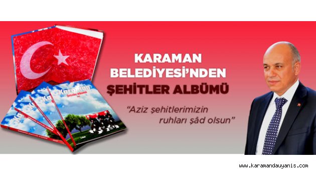 KARAMAN ŞEHİTLER ALBÜMÜ