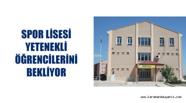 Karaman Spor Lisesi..
