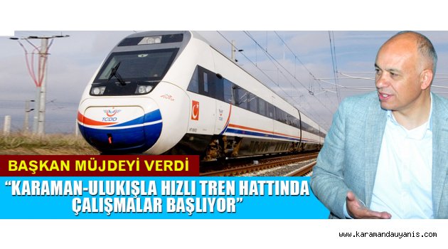 Karaman Ulukışla Hızlı Tren Hattı